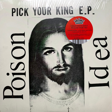 POISON IDEA "Pick Your King" LP (Jackpot) Reissue